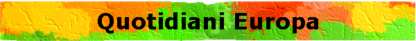 Quotidiani Europa