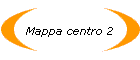 Mappa centro 2