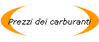 Prezzi dei carburanti