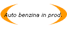 Auto benzina in prod.