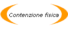 Contenzione fisica