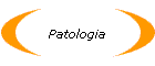 Patologia