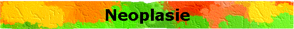 Neoplasie