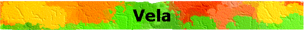Vela