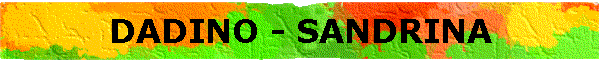 DADINO - SANDRINA