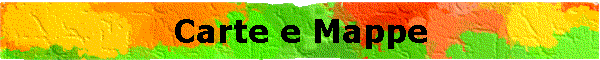 Carte e Mappe