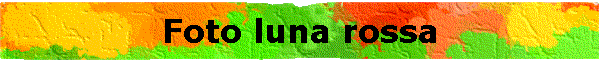 Foto luna rossa