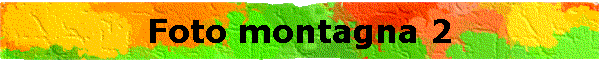 Foto montagna 2